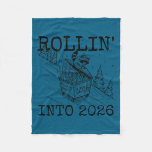 Rollin' Into 2026 Happy New Year Raccoon Men Women Fleece Blanket