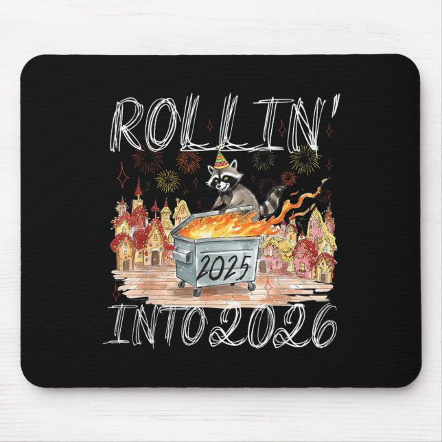 Rollin' Into 2026 Happy New Year Raccoon Men Women Mouse Mat (Front)