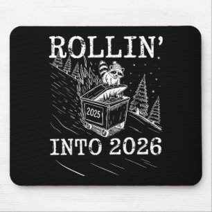 Rollin’ Into 2026 Raccoon Dumpster Fire New Year M Mouse Mat