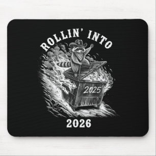 Rollin Into 2026 Raccoon Funny Dumpster Fire 2025  Mouse Mat