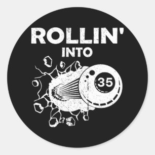 Rollin Into 35 Billiards 35th Birthday Flaming Bil Classic Round Sticker