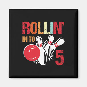 Rollin Into 5 Bowling Birthday Party 5th Birthday Magnet