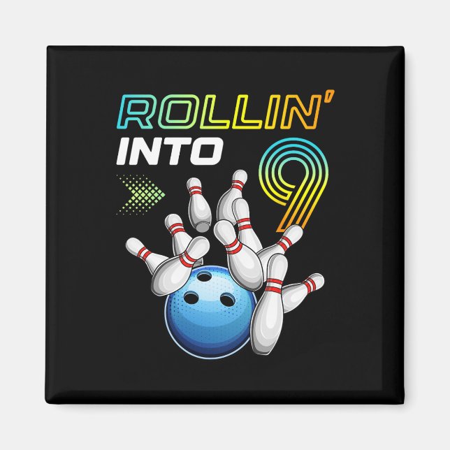 Rollin Into 9 Retro Bowling Birthday Party 9th Bir Magnet (Front)