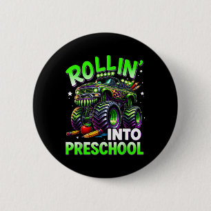Rollin' Into Preschool Monster Truck Back To Schoo 6 Cm Round Badge