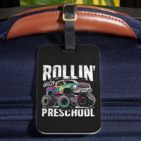 Rollin' Into Preschool Monster Truck Back to Schoo