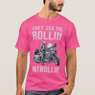 Rollin Patrollin Police And Motorbike Cop T-Shirt