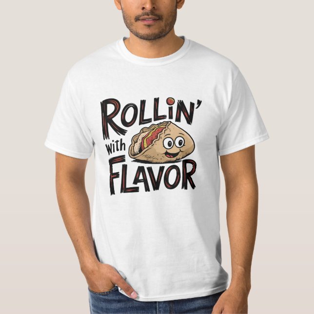 Rollin’ with Flavour T-Shirt (Front)
