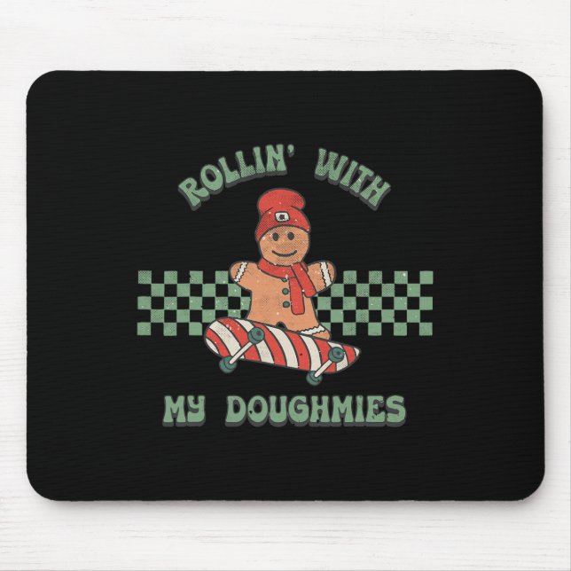 Rollin With My Doughmies Retro Gingerbread Man Ska Mouse Mat (Front)