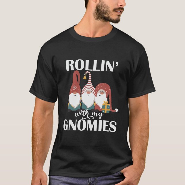 Rollin With My Gnomies Shirt For Women Christmas G (Front)