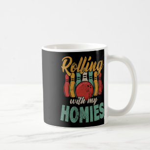 Rollin With My Homies Retro Bowling 4 Coffee Mug