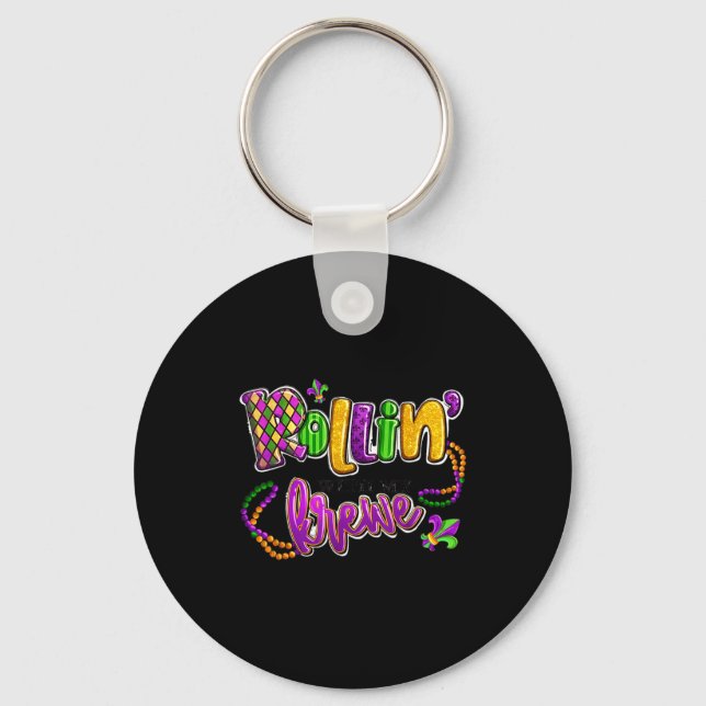 Rollin With My Krewe Mardi Gras For Men Women Boys Key Ring (Front)