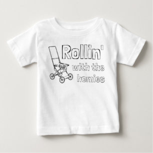 Rollin' with the homies funny stroller baby T-Shirt
