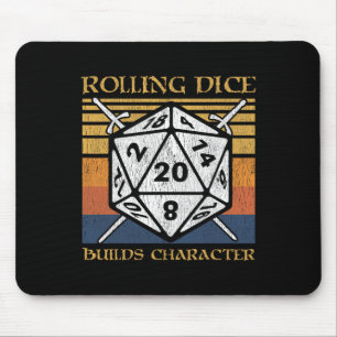 Rolling Dice Builds Character Funny Rpg Tabletop G Mouse Mat