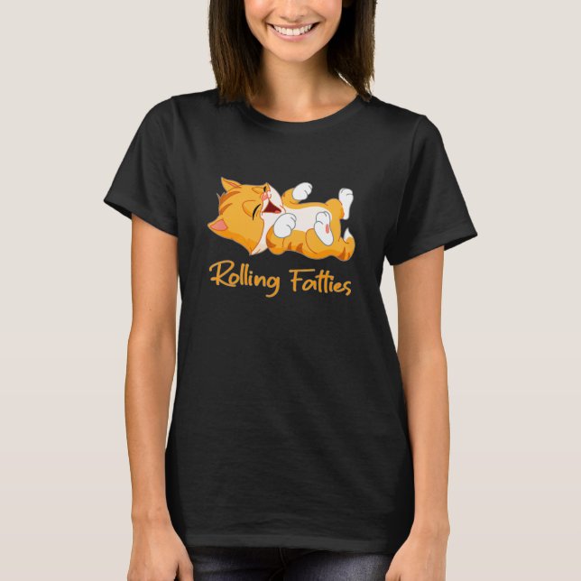 Rolling Fatties Cat 2 T-Shirt (Front)