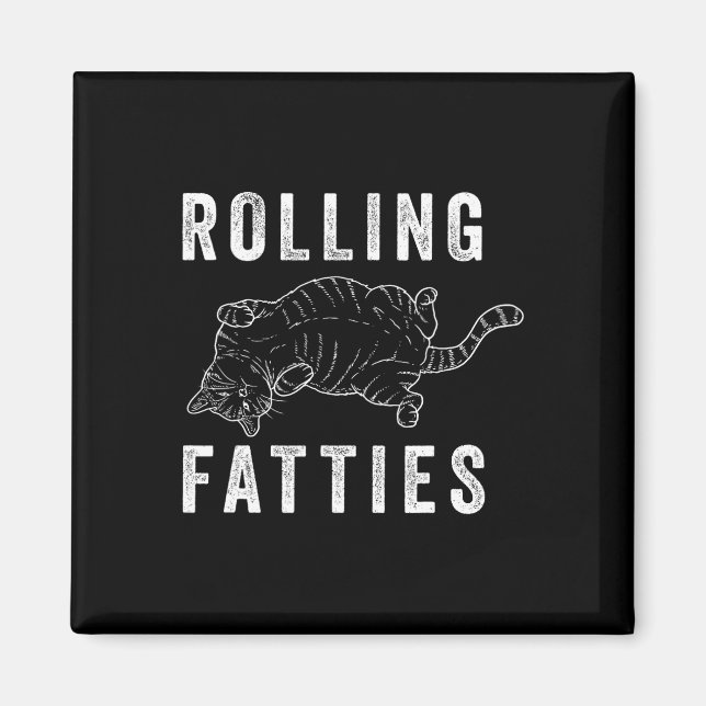 Rolling Fatties Chonk Cat Lover Gift Cat Mum Cat D Magnet (Front)