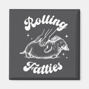 Rolling Fatties Dog Dachshund Weed Wiener Dog Love Magnet