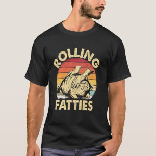 Rolling Fatties Fat Kittens Cat Animal Lover Pet O T-Shirt