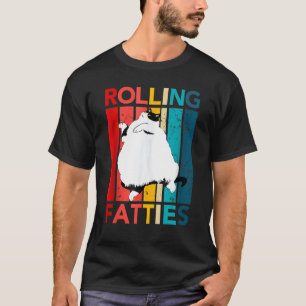 Rolling Fatties Funny Cat Lover Cat Mum Cat Dad Ki T-Shirt