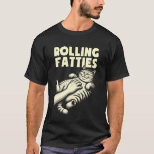 Rolling Fatties Funny Cat Lover Kitty Kitten Retro T-Shirt