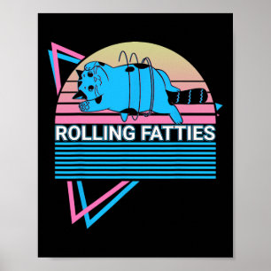 Rolling Fatties Funny Cat Retro Poster