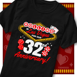 Rolling In Las Vegas 32nd Anniversary Couples Trip T-Shirt