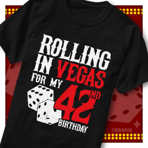 Rolling in Vegas 42nd Birthday Dice Party Squad T-Shirt