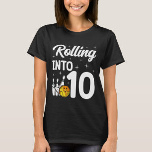 Rolling Into 10 Bowling 10th Birthday T-Shirt