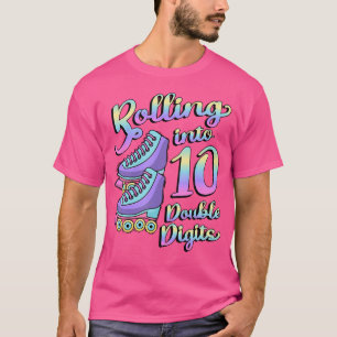 Rolling Into 10 Double Digits Roller Skates 10Th B T-Shirt