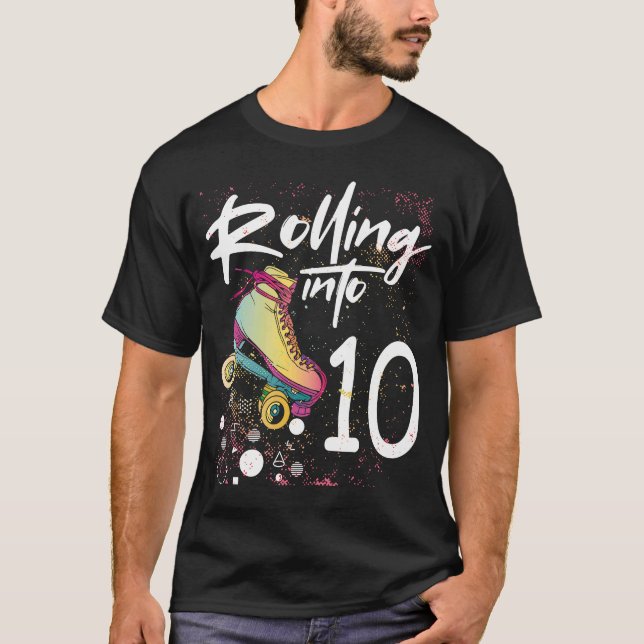 Rolling Into 10 Roller Skating Birthday T-Shirt (Front)