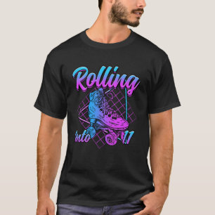 Rolling Into 11 years Lets Roll I'm Turning 11 Rol T-Shirt