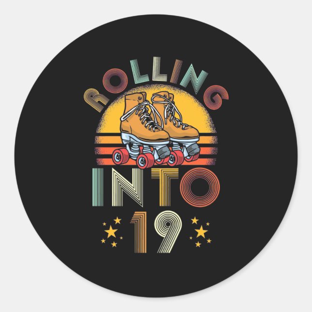 Rolling Into 19 Years Old Classic Round Sticker (Front)