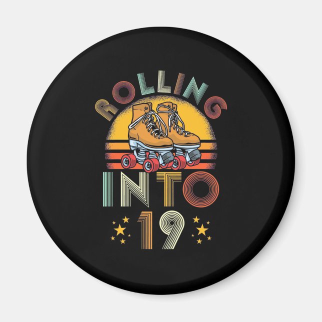 Rolling Into 19 Years Old Magnet (Front)