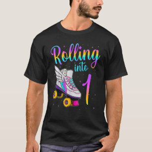 Rolling Into 1 years Lets Roll I'm Turning 1 Roll T-Shirt