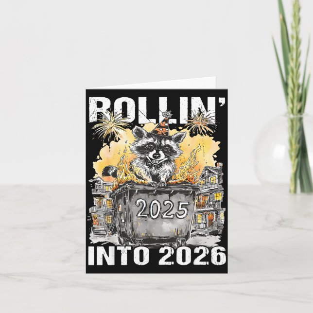 Rolling Into 2026 Trash Racoon Funny New Years Eve Card (Front)