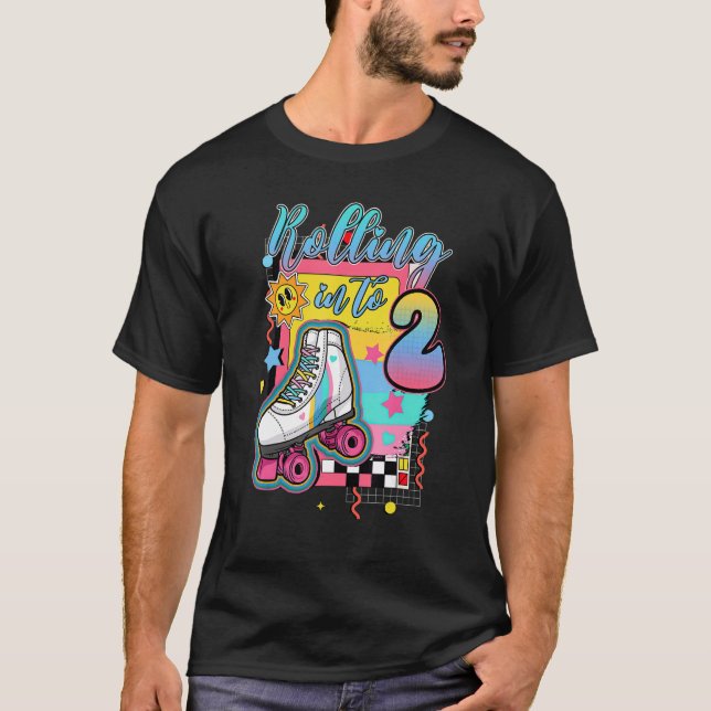 Rolling Into 2 years Lets Roll I'm Turning 2 Rolle T-Shirt (Front)