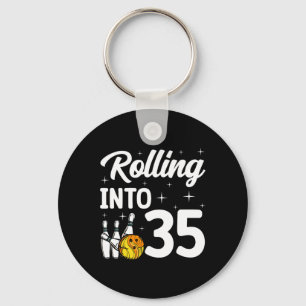 Rolling Into 35 Bowling 35th Birthday Key Ring