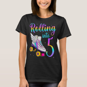 Rolling Into 5 years Lets Roll I'm Turning 5 Roll T-Shirt