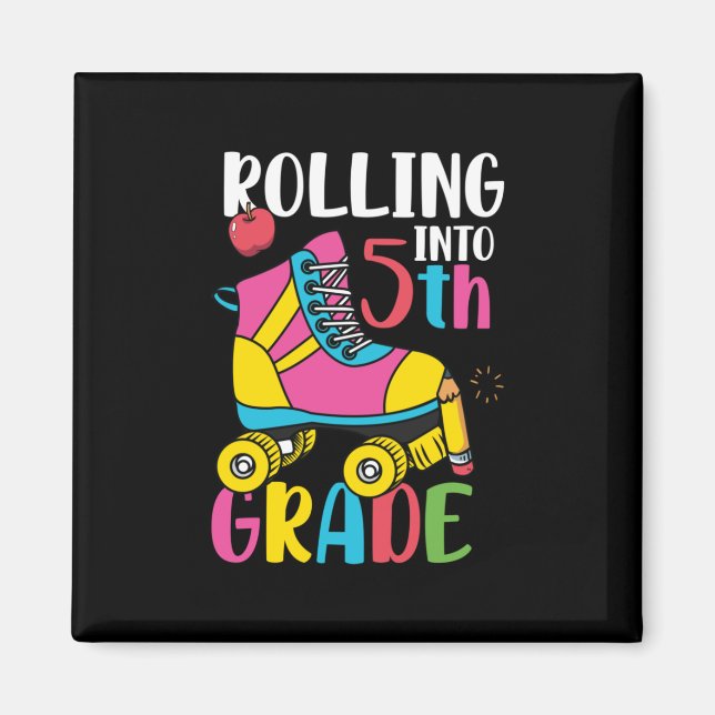 Rolling Into 5th Grade Magnet (Front)