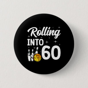 Rolling Into 60 Bowling 60th Birthday 6 Cm Round Badge