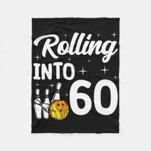 Rolling Into 60 Bowling 60th Birthday Fleece Blanket