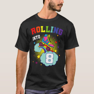 Rolling Into 8 Roller Skates Birthday Skating Bday T-Shirt