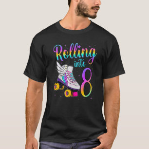 Rolling Into 8 years Lets Roll I'm Turning 8 Rolle T-Shirt
