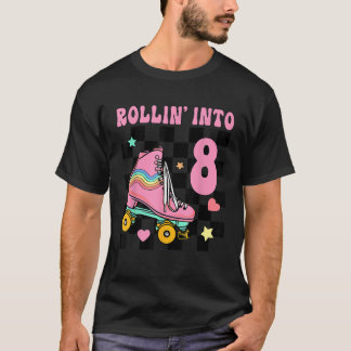 Rolling Into 8 Years Old Roller Skating Girl 8th B T-Shirt