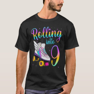 Rolling Into 9 years. Lets Roll I'm Turning 9 Roll T-Shirt