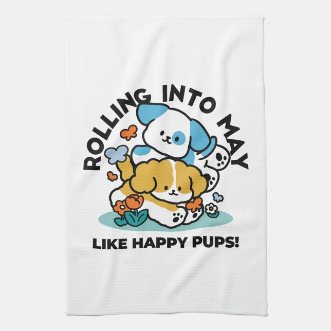 Rolling Into May Like Happy Pups – Cute Spring Dog Tea Towel (Vertical)