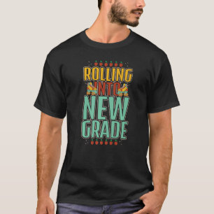 Rolling Into New Grade Toodlers Best Skating Love T-Shirt