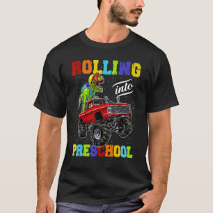 Rolling Into Preschool Monster Truck Dinosaur Back T-Shirt