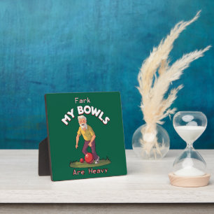 Rolling Struggles: Fark, My Lawn Bowls Are Heavy! Plaque