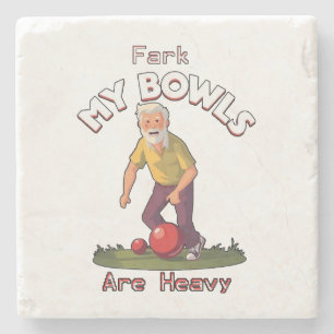Rolling Struggles: Fark, My Lawn Bowls Are Heavy! Stone Coaster