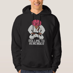Rolling To Remember Brazilian Jiu Jitsu BJJ MMA Hoodie